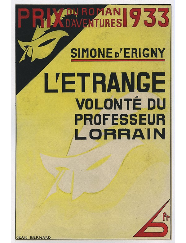 BERNARD Jean L’Étrange volonté du professeur lorrain Le Masque 1933 gouache originale signée jaquette illustrée Simone d’Erigny