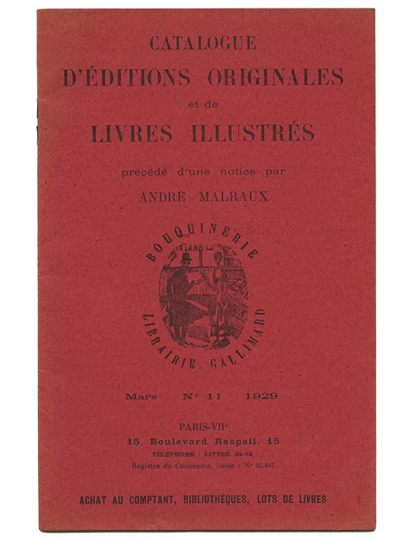 MALRAUX André Le Bibliophile, le chat 1929 édition originale du onzième catalogue Librairie Gallimard préface