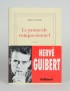 GUIBERT Hervé Le Protocole compassionnel Gallimard 1991 édition originale envoi autographe signé à François Nourissier