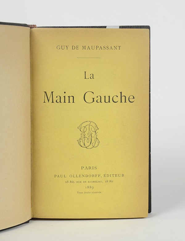 MAUPASSANT Guy de La Main gauche Paul Ollendorff 1889 édition originale Hollande van Gelder grand papier plein maroquin de René 