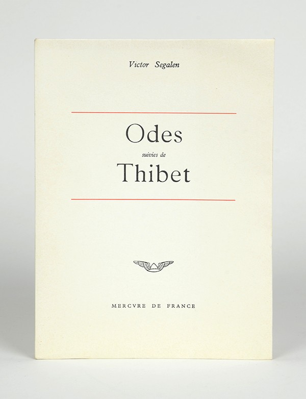 SEGALEN Victor Odes suivies de Thibet Mercure de France 1963 édition originale de Thibet sur vélin d’Arches seul grand papier