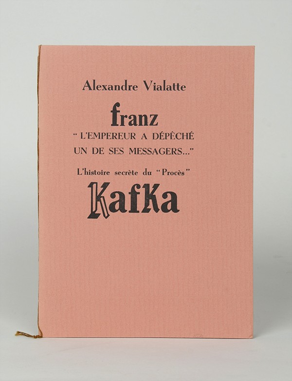 VIALATTE Alexandre L’Empereur a dépêché un de ses messagers... Dynamo 1968 édition originale vélin blanc
