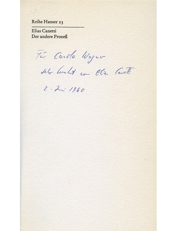 CANETTI Elias Der andere Prozess Kafkas - Briefe an Felice Carl Hanser Verlag 1969 édition originale envoi autographe signé à Ca