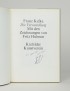 HUHNEN Fritz KAFKA Franz Die Verwandlung Krefelder Kunstverein 1980 Édition illustrée de huit dessins envoi autographe et dessin