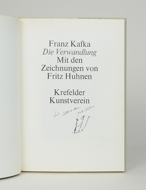 HUHNEN Fritz KAFKA Franz Die Verwandlung Krefelder Kunstverein 1980 Édition illustrée de huit dessins envoi autographe et dessin