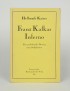 KAISER Hellmuth Franz Kafkas Inferno Internationaler Psychoanalytischer Verlag 1931 édition originale