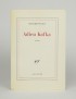 PINGAUD Bernard Adieu Kafka Gallimard 1989 édition originale vélin pur chiffon de Rives Arjomari-Prioux grand papier