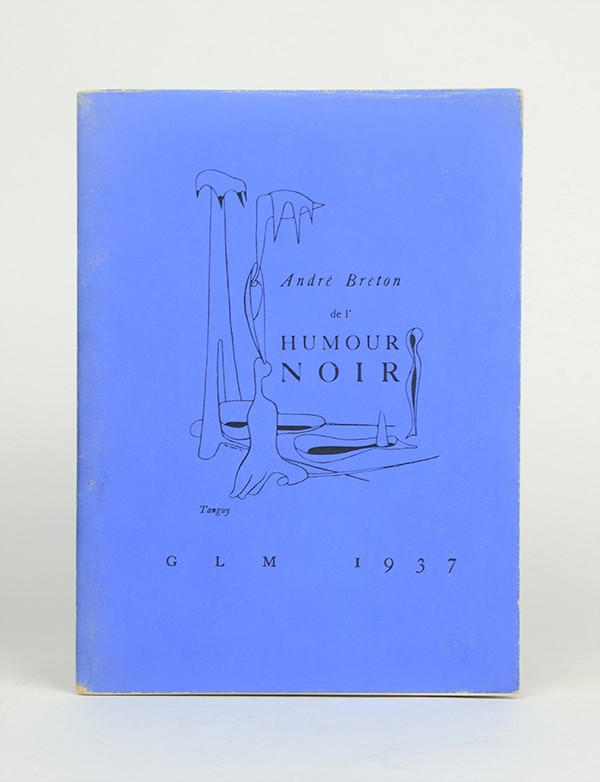 BRETON André De l’humour noir GLM 1937 édition originale envoi autographe signé à Georges Hugnet
