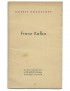 ROCHEFORT Robert Franz Kafka Amandus-Edition Symposion 1948 édition originale envoi autographe signé à Jean Carrive