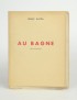 KAFKA Franz Au bagne Les Cahiers du Sud 1939 édition originale française exemplaire de Jean Ballard sur Hollande grand papier