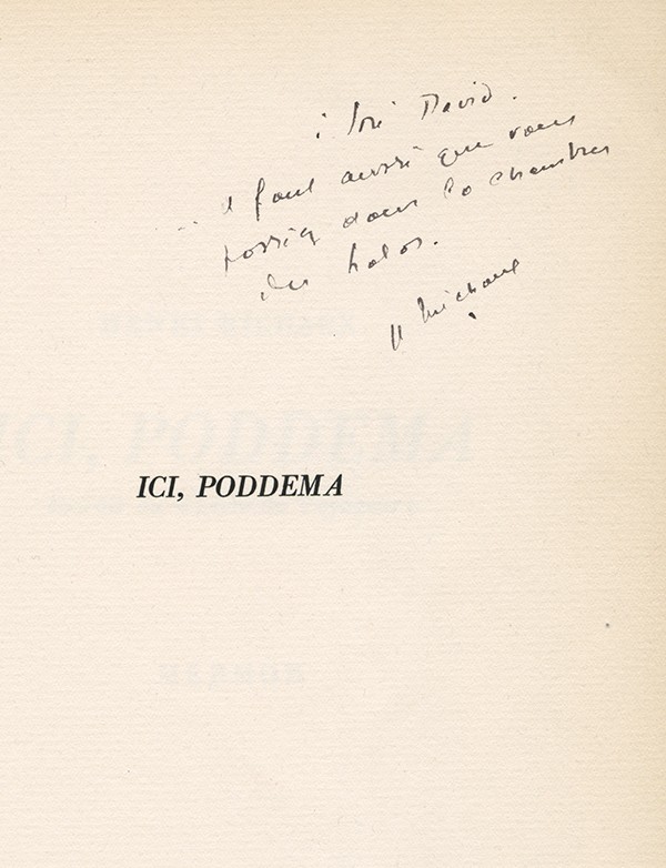 MICHAUX Henri Ici, Poddema Mermod 1947 édition originale sur vergé chiffon envoi autographe signé à José David