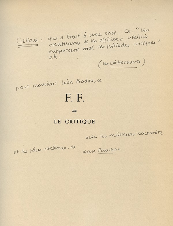 PAULHAN Jean F. F. ou Le Critique Gallimard 1945 édition originale de ce recueil consacré à Félix Fénéon envoi autographe signé 