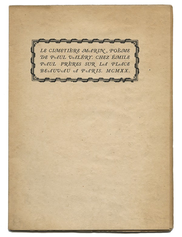 VALERY Paul Le Cimetière marin Emile-Paul Frères 1920 édition originale sur papier du Mittineague-Mill