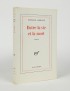 SARRAUTE Nathalie Entre a vie et la mort Gallimard 1968 édition originale vélin pur fil seul grand papier broché