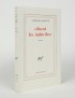 SARRAUTE Nathalie « disent les imbéciles » Gallimard 1976 édition originale vélin pur fil seul grand papier