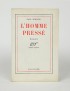 MORAND Paul L'Homme pressé Gallimard 1941 édition originale vélin pur fil grand papier broché