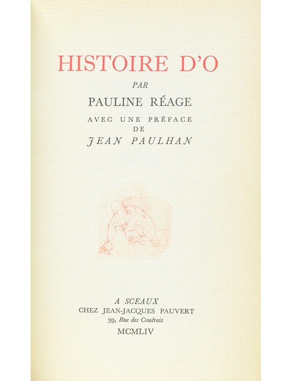 RÉAGE Pauline Histoire d'O Jean-Jacques Pauvert 1954 édition originale sur vergé vignette de Bellmer en page de titre