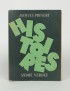 PRÉVERT Jacques VERDET André Histoires Editions du Pré aux clercs 1948 édition en partie originale vélin pur fil envoi