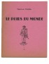TZARA Tristan Le Poids du monde Au Colporteur 1951 édition originale exemplaire signé par l'auteur