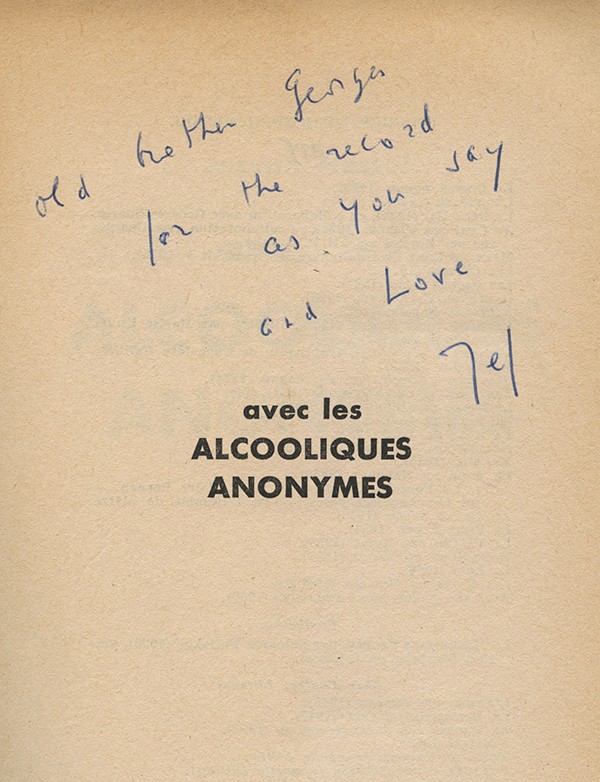 KESSEL Joseph Avec les alcooliques anonymes Gallimard 1960 édition originale SP envoi autographe signé à son frère Georges