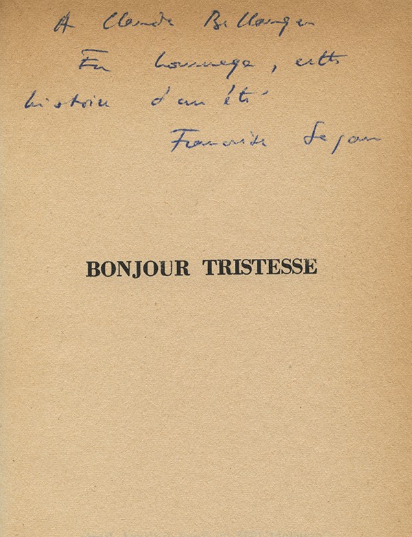 SAGAN Françoise Bonjour tristesse Julliard 1954 édition originale service de presse envoi autographe signé à Claude Bellanger