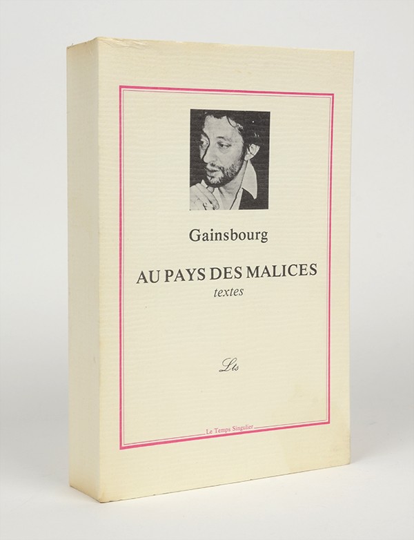 GAINSBOURG Serge Au pays des malices Le Temps singulier 1980 édition originale sur chiffon Lana royal seul grand papier