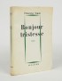 SAGAN Françoise Bonjour tristesse Julliard 1954 édition originale service de presse envoi autographe signé à Claude Bellanger