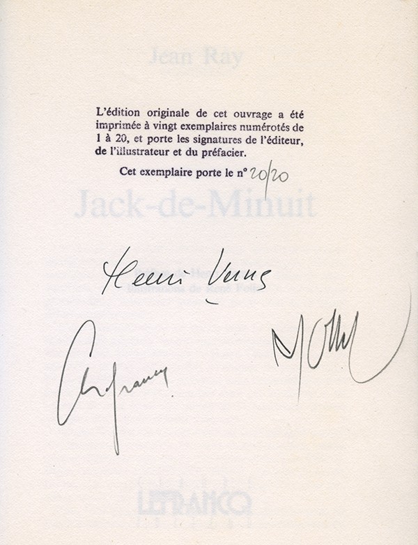 RAY Jean Jack-de-minuit Claude Lefrancq Attitudes 1991 édition originale un des 20 exemplaires numérotés signés