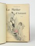 TOULET Paul-Jean CURNONSKY PERDICCAS Le Métier d'amant H. Simonis Empis 1900 édition originale Hollande envoi autographe signé
