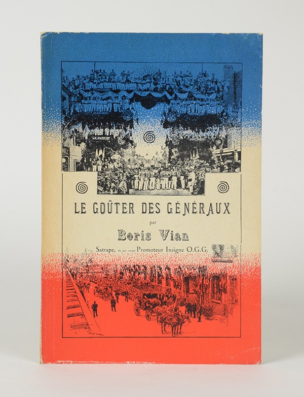 VIAN Boris Le Goûter des Généraux Collège de pataphysique 1962 édition originale papier de Décharge Grise sans Colle 22 kilos