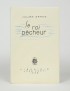 GRACQ Julien Le Roi pêcheur José Corti 1948 édition originale vélin du Marais grand papier
