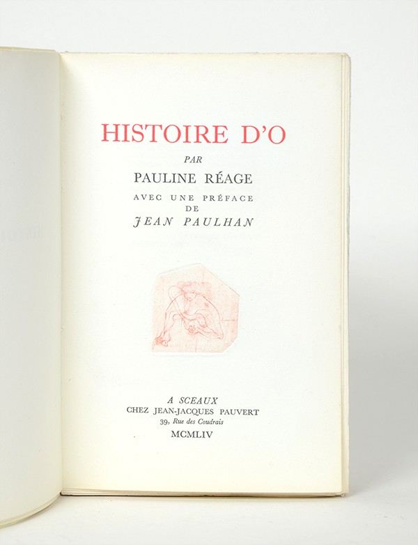 RÉAGE Pauline Histoire d'O Jean-Jacques Pauvert 1954 édition originale sur Arches grand papier vignette de Bellmer en page de ti