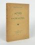 CLIFFORD BARNEY Natalie Actes et entr'actes Sansot 1910 édition originale simili Japon grand papier envoi autographe signée à Ai