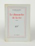 QUENEAU Raymond Le Dimanche de la vie Gallimard 1951 édition originale sur Hollande Van Gelder grand papier