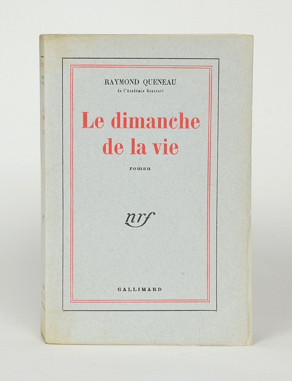 QUENEAU Raymond Le Dimanche de la vie Gallimard 1951 édition originale sur Hollande Van Gelder grand papier
