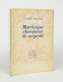 BRETON André Martinique charmeuse de serpents Sagittaire 1948 édition originale envoi autographe signé de André Masson à Roger P