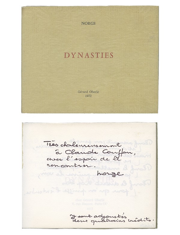 NORGE Dynasties Gérard Oberlé 1972 édition originale envoi autographe signé à Claude Couffon deux quatrains autographes inédits