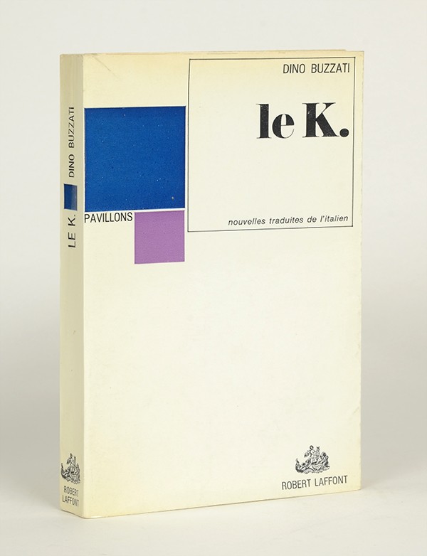 BUZZATI Dino Le K Robert Laffont Pavillons 1967 édition originale française