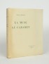 PONCHON Raoul La Muse au cabaret Fasquelle 1920 édition originale Hollande envoi autographe signé à Albert Dubeux poème
