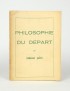 PEILLET Emmanuel La Philosophie du départ Coclea éditeur 1939 édition originale rare
