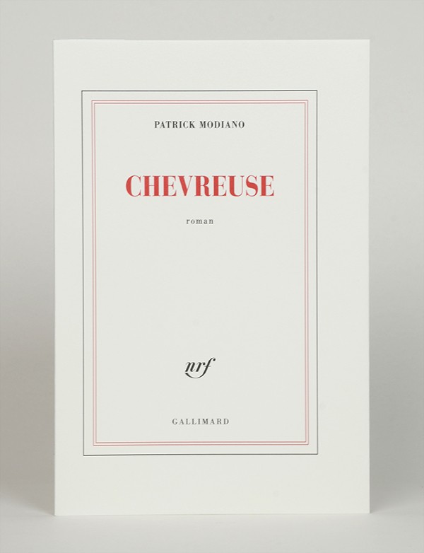 MODIANO Patrick Chevreuse Gallimard 2021 édition originale sur vélin Rivoli grand papier broché